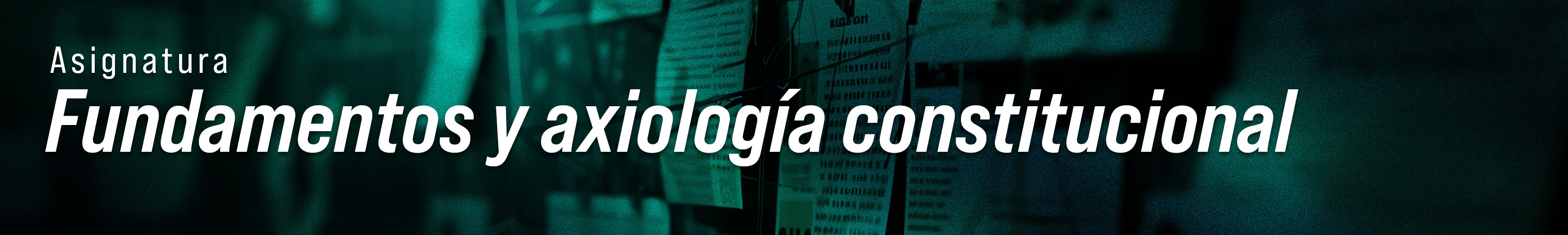 Banner Fundamentos y Axiología Constitucional